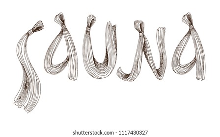 Hand lettering sauna for Russian bath for body hygiene. Set of accessories for bath, sauna. Hand drawing in sketch style. Isolated object on white background.