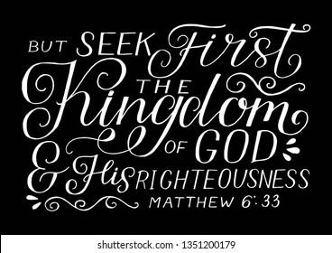 Hand lettering But seek first the Kingdom of God and His righteousness . Biblical background. Christian poster. Modern calligraphy Graphics Scripture print Matthew