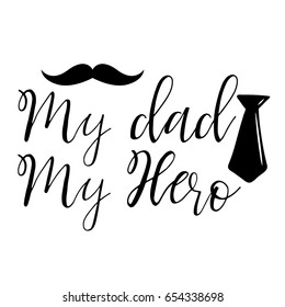 Hand lettering set of father's day ,  Hand drawn typography lettering phrase , Vector illustration on white background