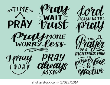 Hand lettering set Lord, teach us to pray. More, worry less. The Prayer of righteous man. Biblical background. Bible verse Scripture print. Christian poster. Motivational quote. 