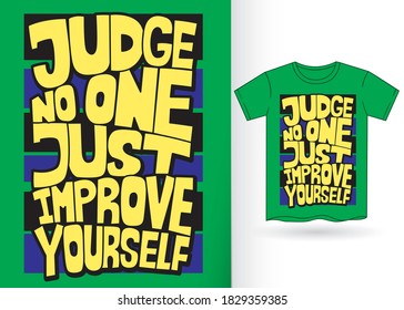 Hand lettering slogan design for t shirt