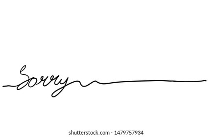 hand lettering sorry with continuous line doodle handdrawn vector isolated background