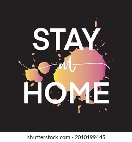 Hand Lettering Stay At Home On Black Background With Doodle Flower. Modern Calligraphy. Handwritten Inspirational Motivational Quote. Can Be Use for stickers, book scrap, mugs and