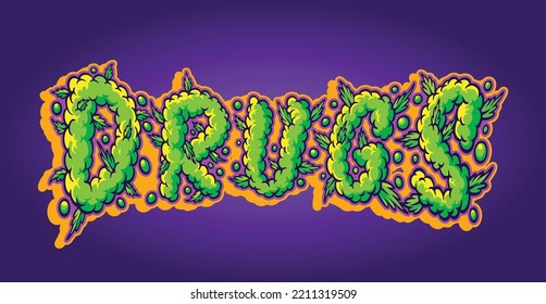 Hand lettering text drugs with smoke effect illustration vector illustrations for your work logo, merchandise t-shirt, stickers and label designs, poster, greeting cards advertising business company.