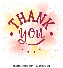 Hand lettering Thank You art with watercolor background in warm red, coral and yellow spring and summer colors