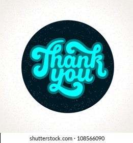 Hand lettering thank you (sticker/design element) on paper background (isolated) - vector illustration. For your business presentations.