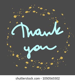 Hand lettering Thank You. Words of gratitude. Great for cards, textiles, posters