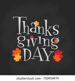 Hand lettering thanksgiving day. Vector illustration for badge, icon, banner, poster, card, billboard, sticker. Text background. Calligraphic design