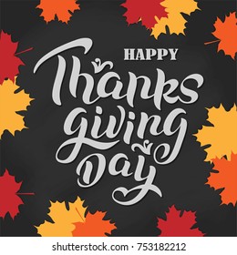 Hand lettering thanksgiving day. Vector illustration for badge, icon, banner, poster, postcard, billboard, sticker. Text background. Calligraphic design.