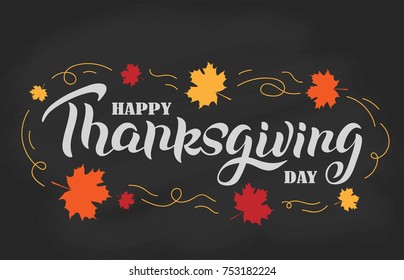 Hand lettering thanksgiving day. Vector illustration for badge, icon, banner, poster, postcard, billboard, sticker. Text background. Calligraphic design.