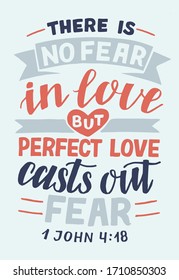 Hand lettering There is no fear in love. Biblical background. Christian poster. Scripture print. Motivational quote. Modern calligraphy. Bible Verse