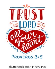 Hand lettering Trust in the Lord with all your heart. Biblical background. Christian poster. New Testament. Scripture print. Card. Modern calligraphy Proverbs