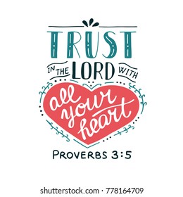 Hand lettering Trust in the Lord with your heart. Biblical background. Christian poster. New Testament. Scripture. Card. Modern calligraphy Proverbs