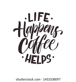 Hand Lettering Typography Design Coffee Quote Stock Vector (royalty 