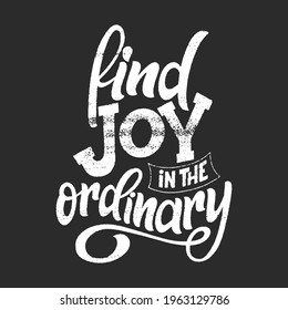 Hand lettering typography poster on blackboard background with chalk. Quote about passion. Inspiration and positive poster with calligraphic letter. Vector illustration.