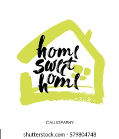 Hand lettering typography poster.Calligraphic quote Home sweet home.For housewarming posters, greeting cards, home decorations.Vector illustration. Brush lettering composition.