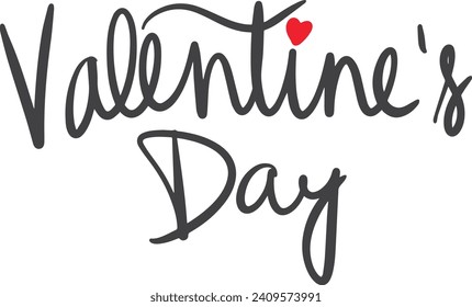 Hand lettering Typography Valentine's Day - Vector illustration for Wallpaper, flyers, invitation, posters, T shirts etc