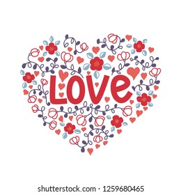 Hand lettering for Valentine's Day. Love doodle of flowers in the shape of a heart. Vector illustration.