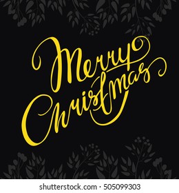 Hand lettering. Vector card, Merry Christmas. Handmade calligraphy