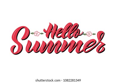 Hand lettering vector Hello Summer with floerws, Modern calligraphy. As template of logotype, label, icon, tag,  banner, print. Inscription for packing product to store, for journal, flyer.