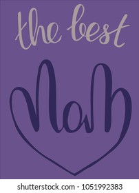 Hand lettering Vector illustration Phrase Just Mom Pen brush Calligraphy. Mother's day. Template for card. Colored background