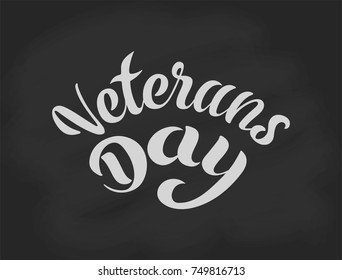 Hand lettering veterans day. Vector illustration for badge, icon, banner, poster, card, billboard, sticker. Text background. Calligraphic design. 