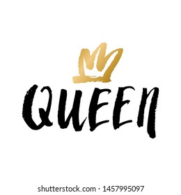 Hand lettering with word Queen. Background with gold crown. Decorating of invitations,greeting,cards ,t-shirts,pillow case. Invitation card in gold and white.Isolated on white.Vector illustration