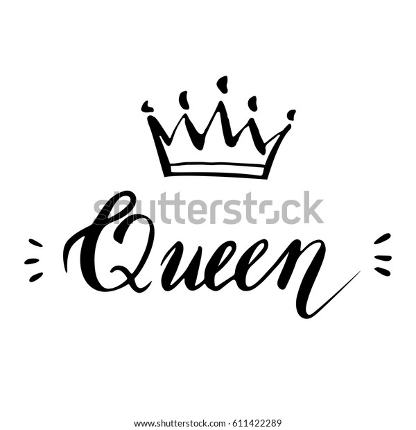 手工刻字 字女王 背景与冠 邀请函 贺卡 T 恤的装饰 矢量插图