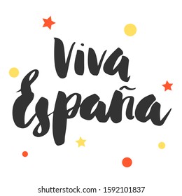 Hand lettering with word  Viva Espana. Spain symbols and illustrations. Text in spanish for postcard, invitation, T-shirt ,typography, print design, banner, poster, web, icon. Vector illustration
