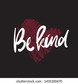 Hand lettering for your design. Be kind.