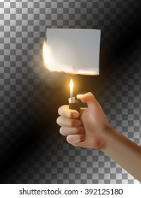 Hand with lighter on transparent background. Burning piece of paper. Vector illustration.