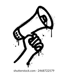 Hand with loudspeaker. Textured spray painted graffiti megaphone on black over white. Demonstration, protest drip symbol isolated on white background. Vintage vector illustration