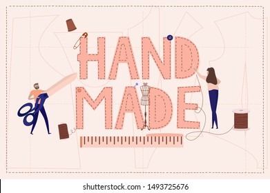 Hand Made concept poster. Man and woman sew a huge inscription Hand Made. Editable vector illustration