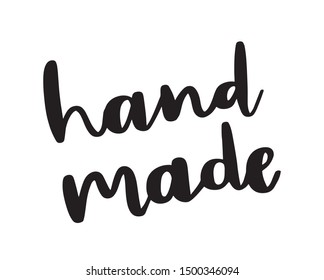 Hand made. Hand drawn lettering phrase. Stylish logo, emblem for product packaging, shop, website, blog.