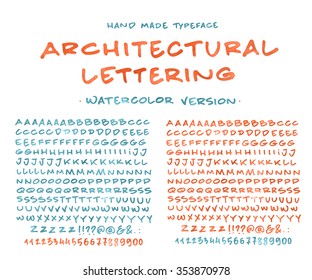 Hand Made Font 'Architectural Lettering' Custom handwritten alphabet. Original Letters and Numbers. Vintage retro casual textured hand drawn typeface Vector illustration. Watercolor Version