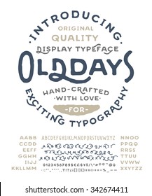 Hand Made Font 'Old Days'. Custom Handwritten Alphabet With Many Alternates And Additional Swash Glyphs. Vintage Retro Textured Hand Drawn Typeface With Grunge Effect. Vector Illustration.