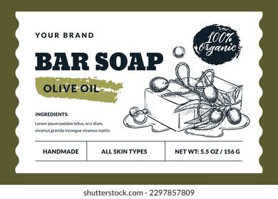 Hand made natural soap bar package label or sticker template. Vector hand drawn sketch soap and olive oil illustration. Bath and spa badge or banner layout and design elements