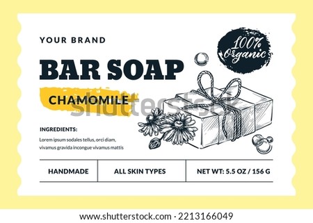 Hand made natural soap bar package label or sticker template. Vector hand drawn sketch soap and chamomile illustration. Bath and spa badge or banner layout and design elements