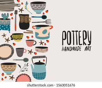 Hand made pottery illustration for home and restaurant. Ceramics or pottery lessons banner to promote your studio. Authentic kitchen cookware and utencils. Isolated porcelain, crockery, earthenware.