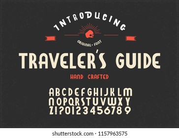 Hand Made Retro Typeface 'Travelers' Guide