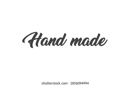 Hand made text. Calligraphic handwritten lettering text. Vector.