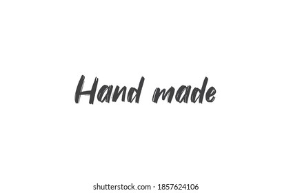 Hand made text. Calligraphic handwritten lettering text. Vector.