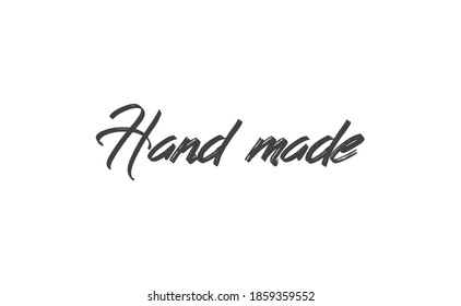 Hand made text. Calligraphic handwritten lettering text. Vector.