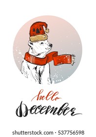 Hand made vector abstract Merry Christmas decoration greeting card with North white polar bear in winter clothing and modern rough calligraphy phase hello December isolated on white background