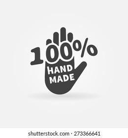 Hand Made Vector Label Or Icon - 100 Percent Handmade Black Logo
