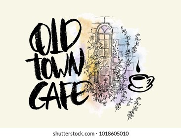 Hand made vector sketch of old town fragment. Calligraphic inscription. Restaurant. Isolated on white background. Old town cafe calligraphy inscription.