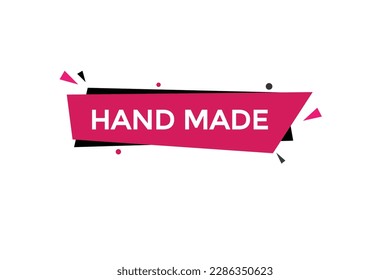 hand made vectors.sign label bubble speech hand made
