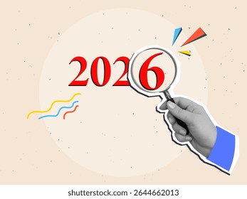 Hand with a magnifying glass look at the number 2026. Modern photo collage style. Vector illustration