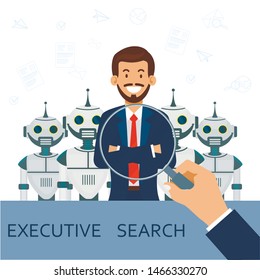 Hand with Magnifying Glass on Background Smiling Man and Robots. Executive Search. Candidate Position. Vector Illustration. Recruitment Agency. Recruiting Director Selection. Staff Evaluation Criteria