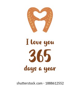 Hand making heart sign. Boho love symbol. I love you 365 days a year. Happy Valentines day card vector